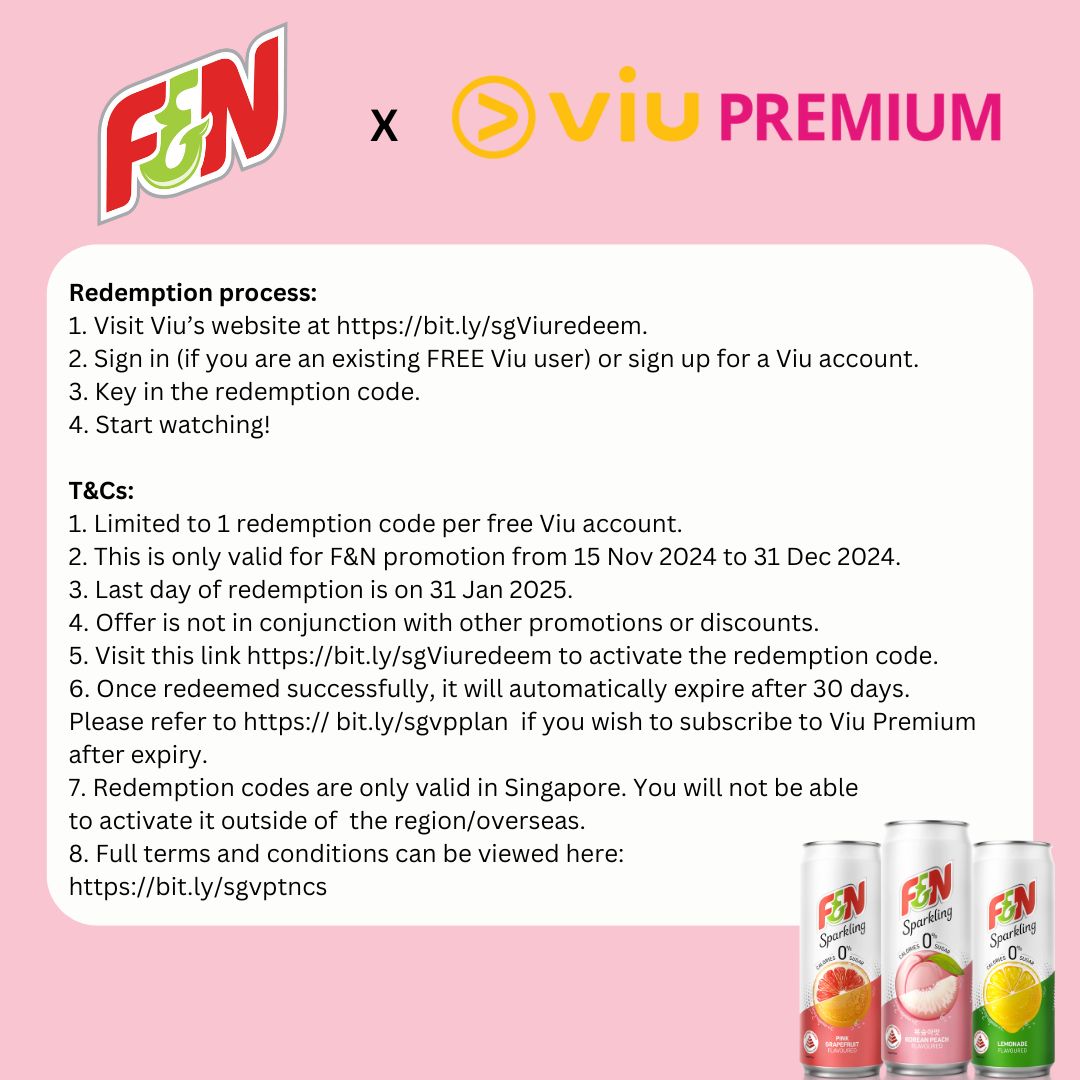 Complimentary 1 month Viu Premium Subscription with $8 worth of F&N ...